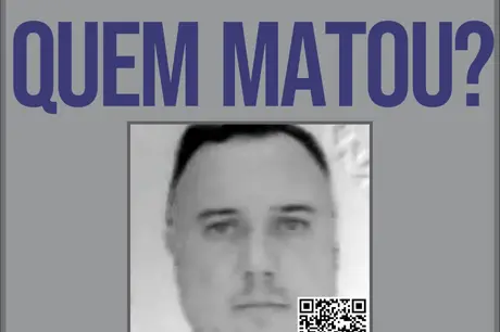 Cartaz pede informações dos envolvidos na morte de Inspetor da Policia Civil 